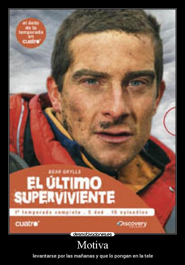 Motiva - levantarse por las mañanas y que lo pongan en la tele