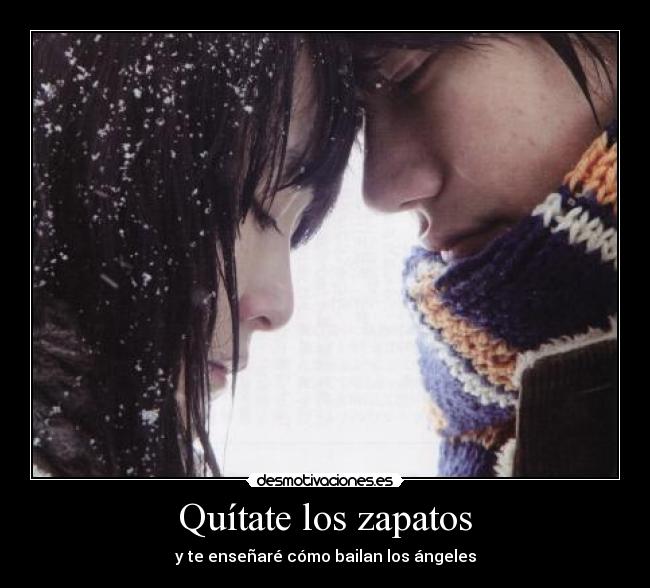 Quítate los zapatos - 