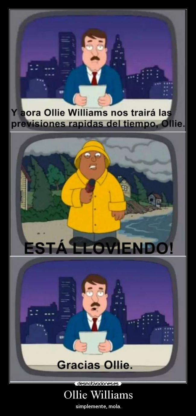 Ollie Williams - simplemente, mola.