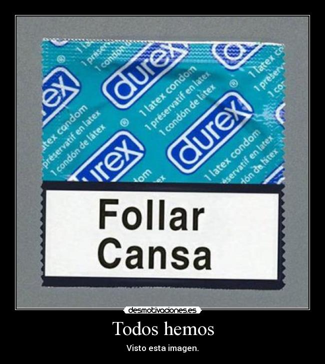 Todos hemos - Visto esta imagen.