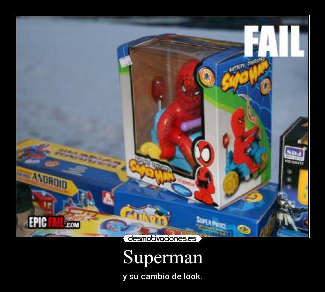 Superman - y su cambio de look.