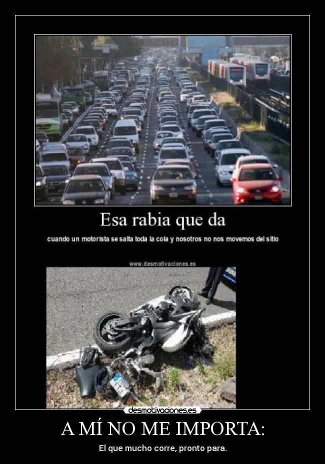 A MÍ NO ME IMPORTA: - 