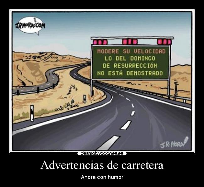 Advertencias de carretera - Ahora con humor