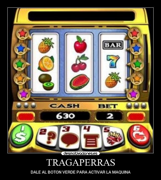 TRAGAPERRAS -