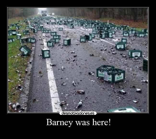 Barney was here! - 