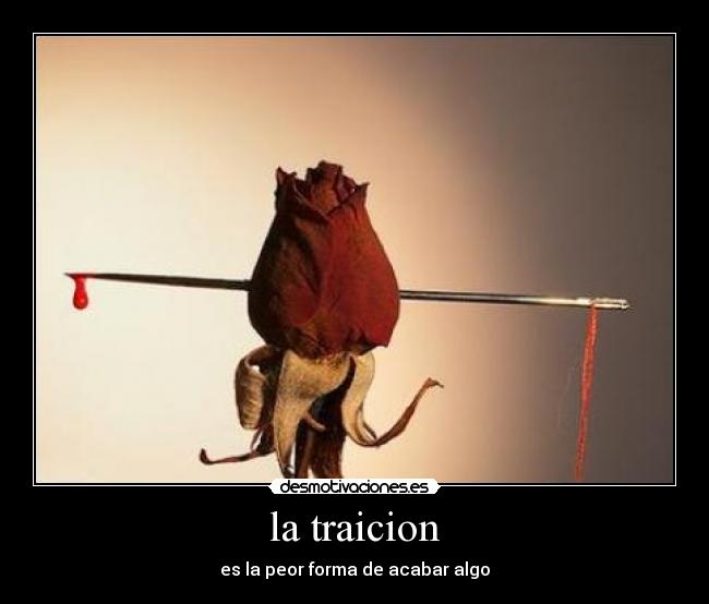 la traicion - 