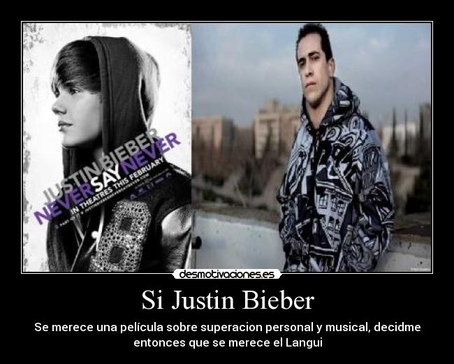 Si Justin Bieber - 