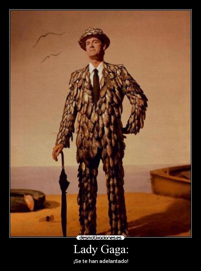Lady Gaga: -