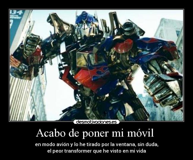 Acabo de poner mi móvil -