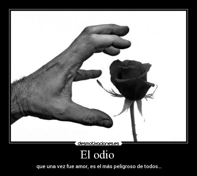 El odio  - 
