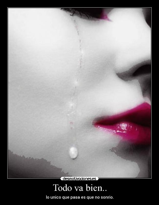 carteles todo bien desmotivaciones