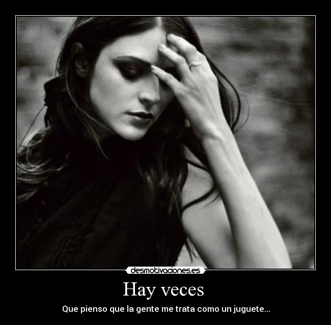 Hay veces -