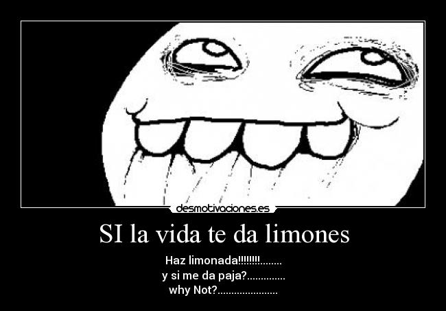 SI la vida te da limones - 