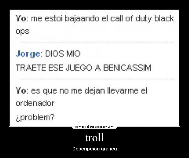 troll - Descripcion grafica