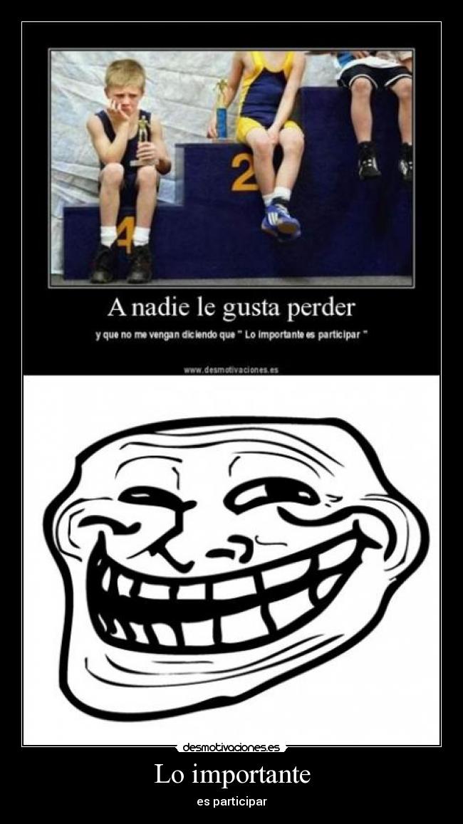 Lo importante - es participar