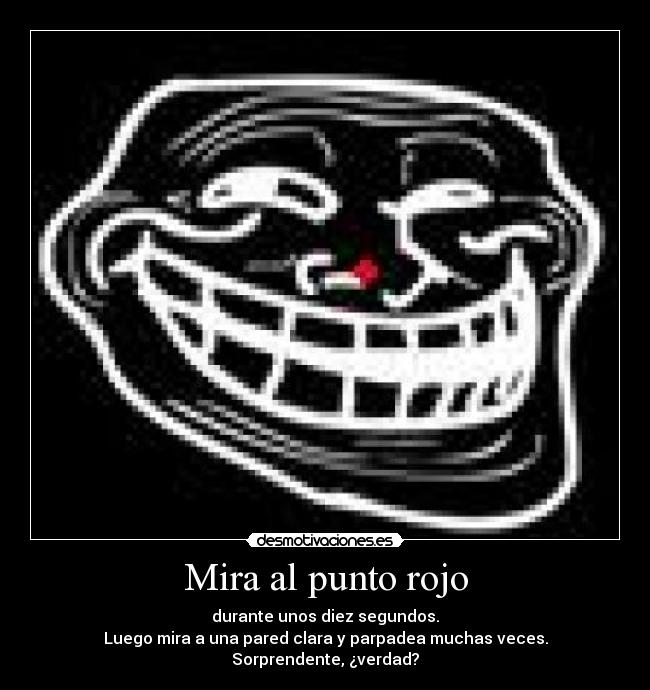 Mira al punto rojo -