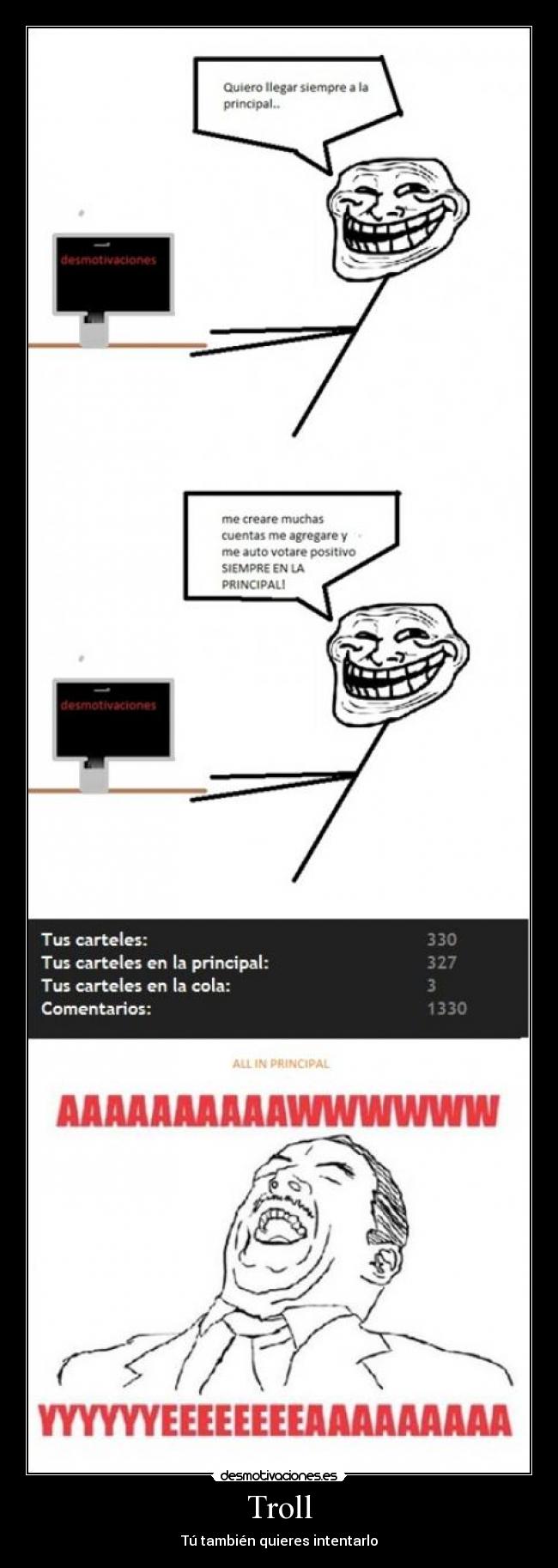 Troll - Tú también quieres intentarlo