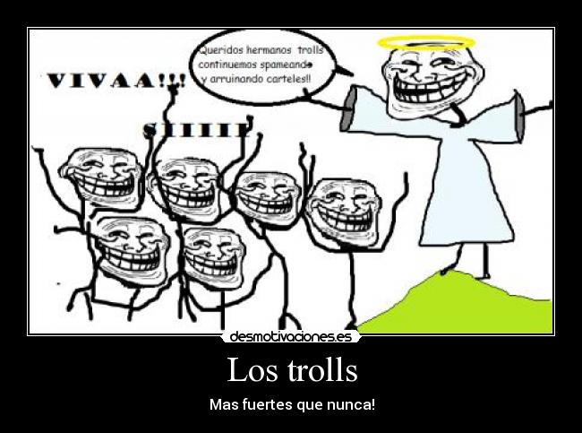 Los trolls - Mas fuertes que nunca!