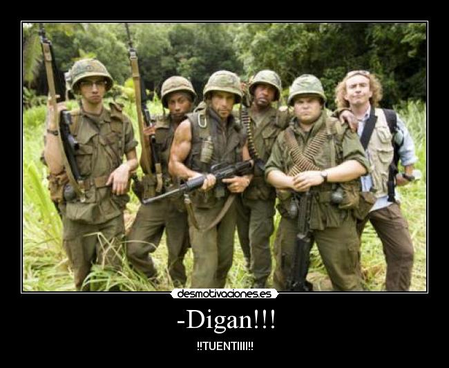 -Digan!!! - !!TUENTIIII!!