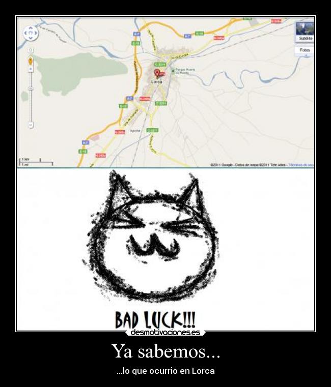 Ya sabemos... - ...lo que ocurrio en Lorca