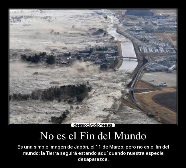 No es el Fin del Mundo -
