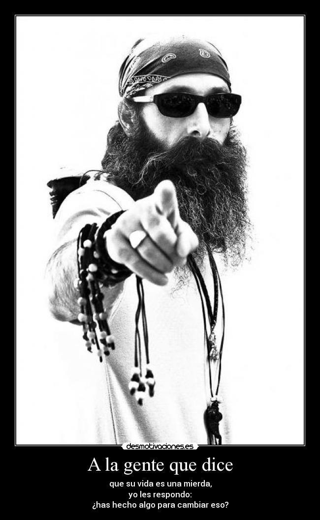 A la gente que dice - 