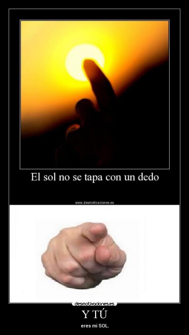 carteles sol desmotivaciones