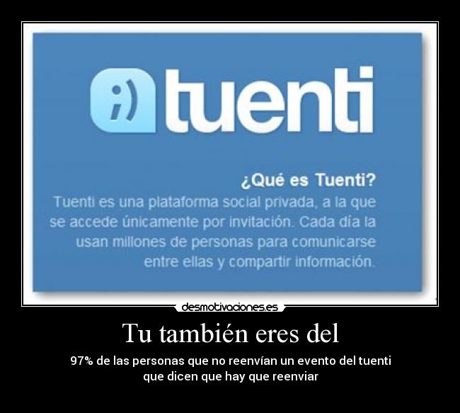 Tu también eres del -