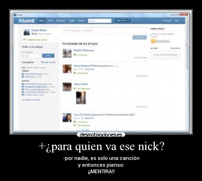 +¿para quien va ese nick? - 