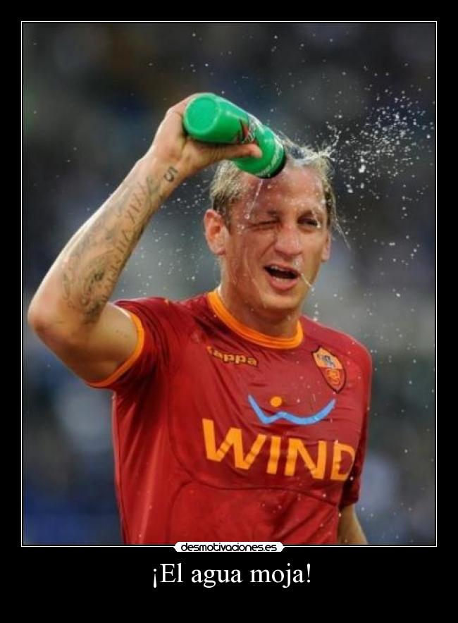 ¡El agua moja! -