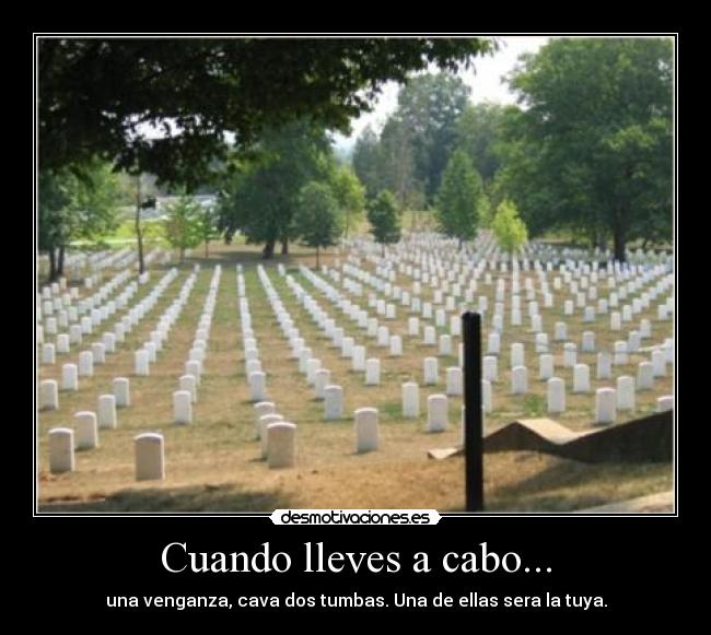 Cuando lleves a cabo... - 