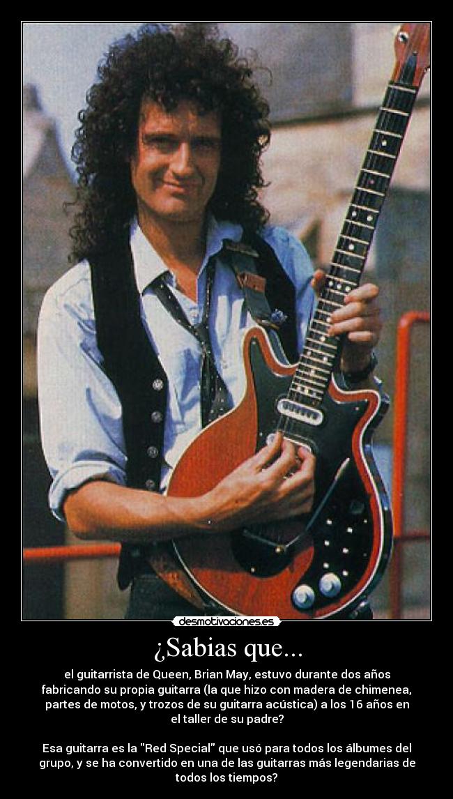 carteles brian may queen guitarra guitarrista red special desmotivaciones