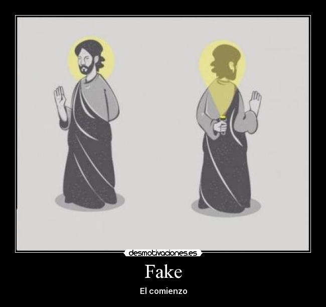 Fake - El comienzo