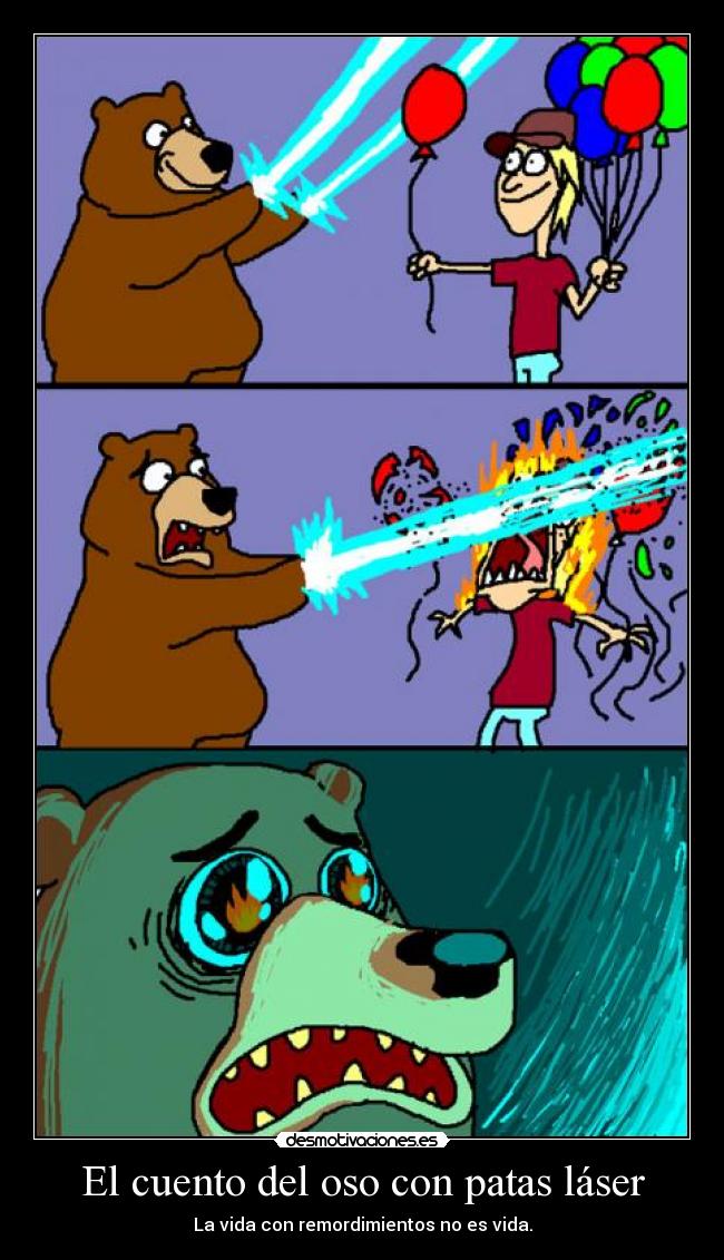 El cuento del oso con patas láser - 