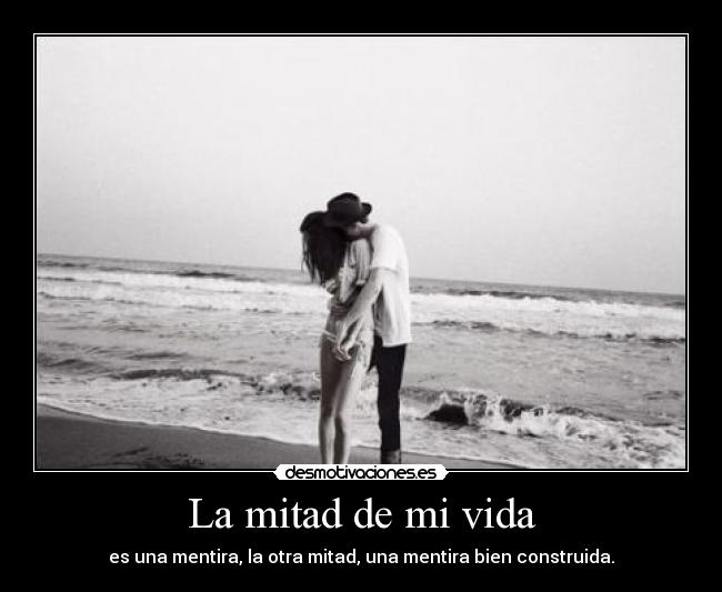 La mitad de mi vida - 