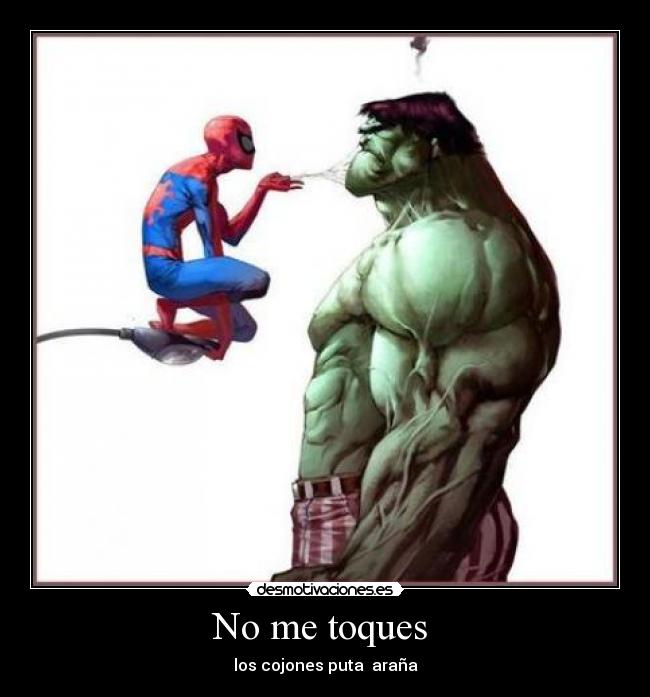 No me toques  - 