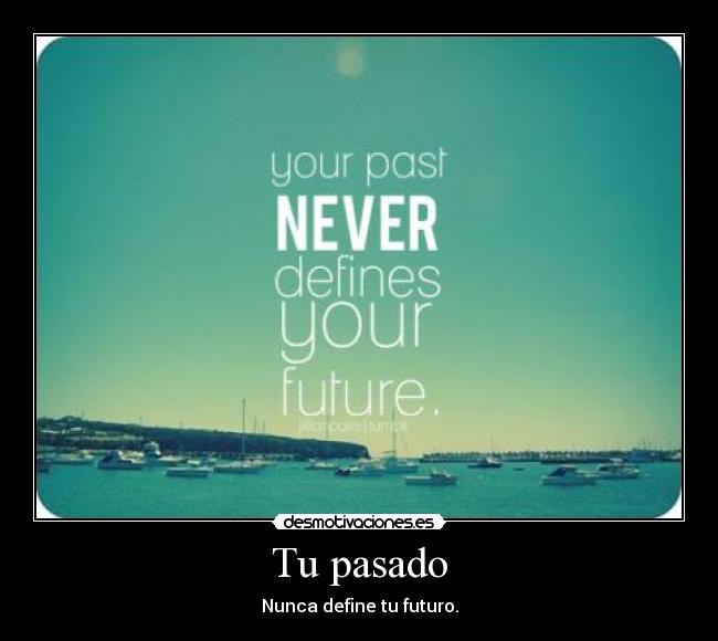 Tu pasado -