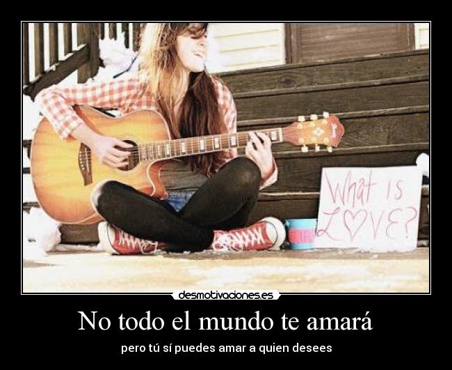 carteles mundo amar desmotivaciones