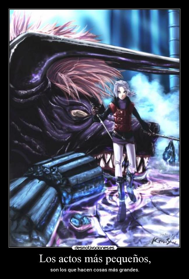 Los actos más pequeños, -