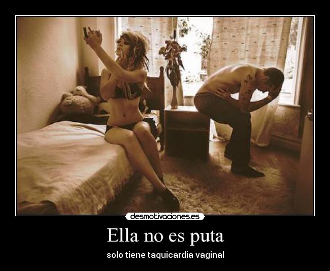Ella no es puta -