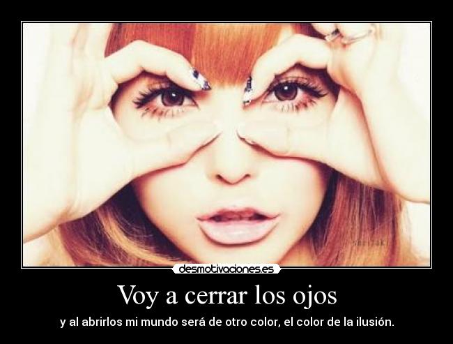 Voy a cerrar los ojos -