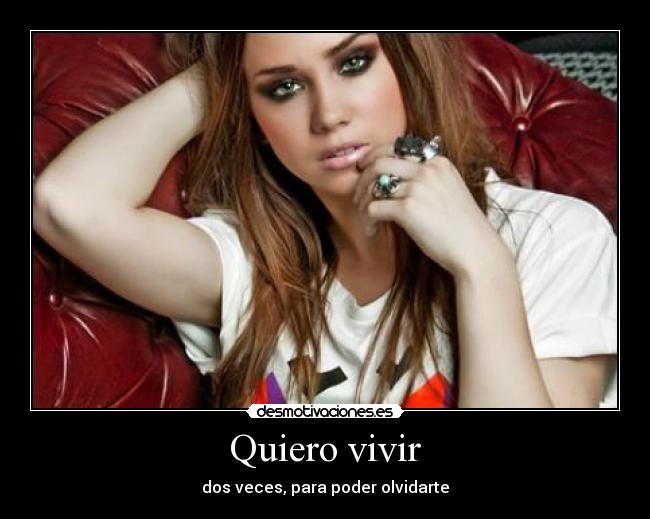 Quiero vivir -
