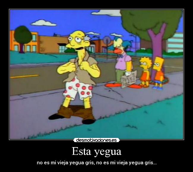 Esta yegua - 