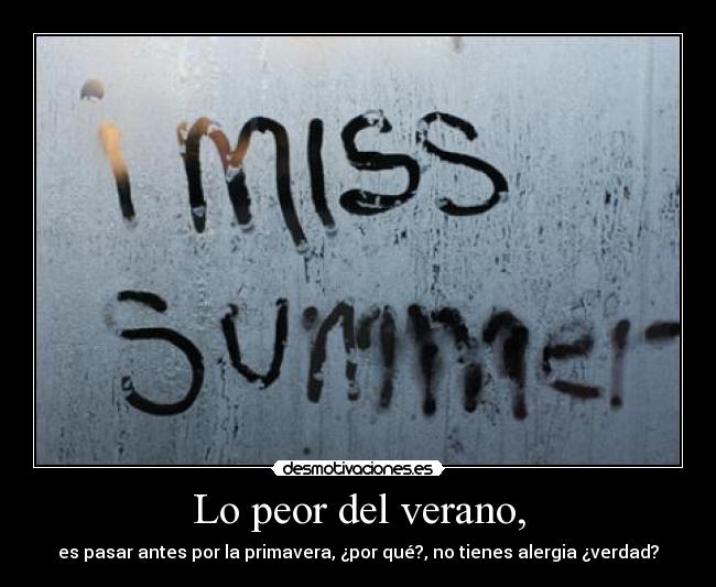 Lo peor del verano, - 