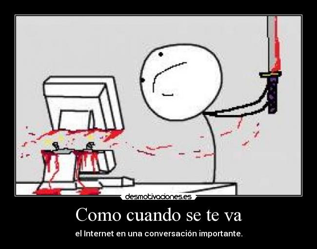 carteles internet lol sangre computadora desmotivaciones
