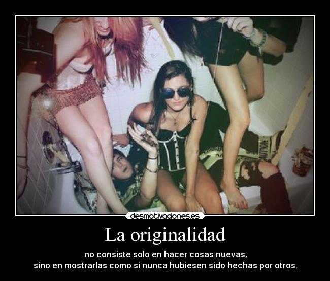 La originalidad -