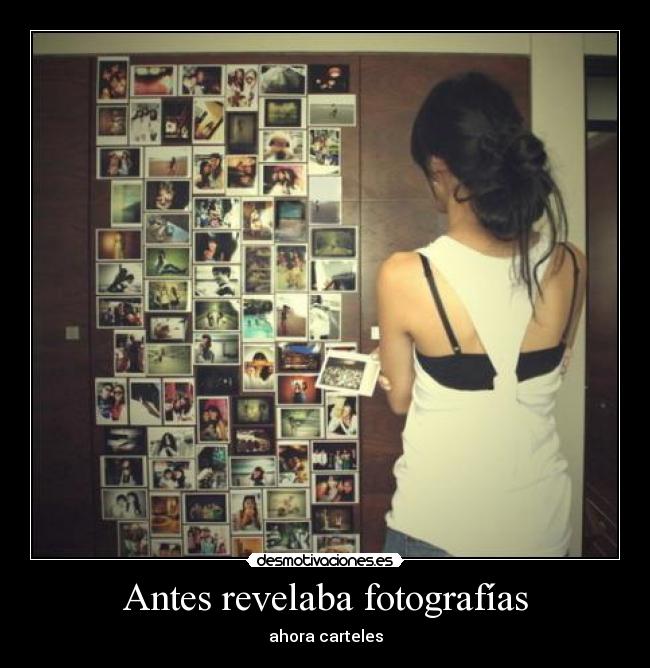 Antes revelaba fotografías - 