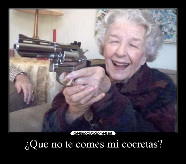 carteles abuelas desmotivaciones