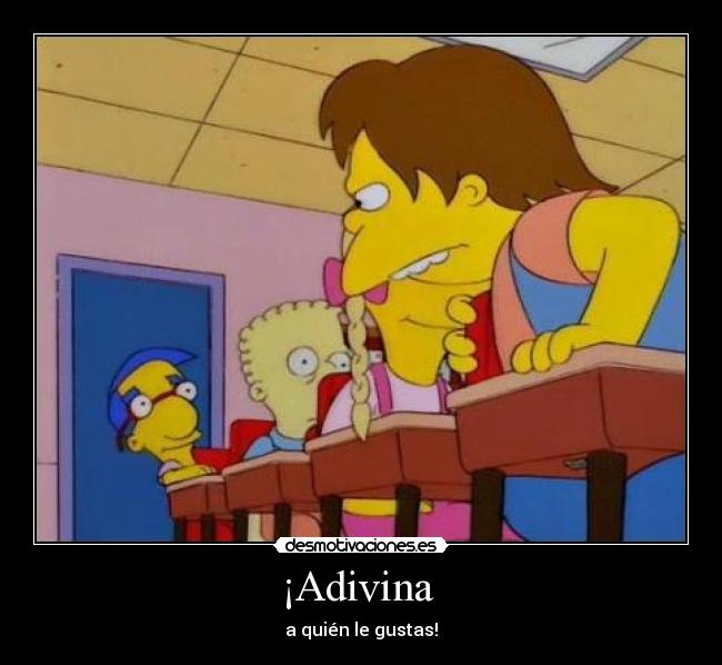 ¡Adivina - a quién le gustas!
