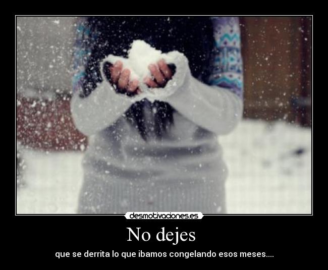 No dejes  - 